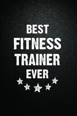Book cover for Best Fitness trainer Ever