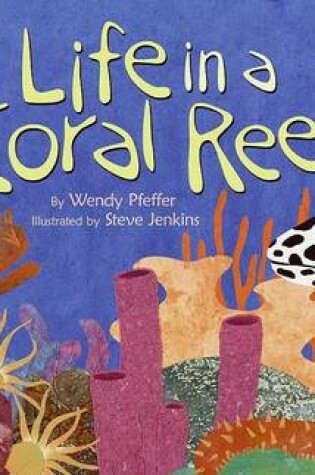 Cover of Life in a Coral Reef