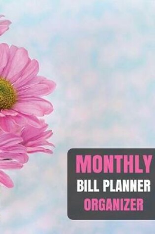 Cover of Monthly Bill Planner Organizer