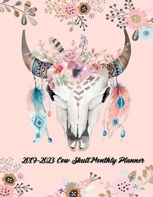 Book cover for 2019-2023 Cow Skull Monthly Planner