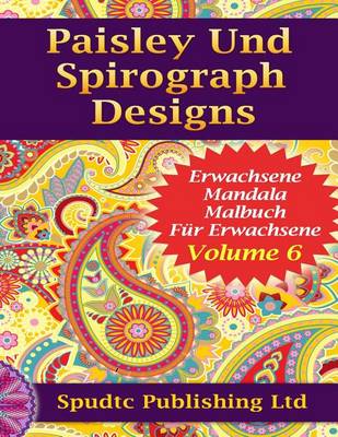 Book cover for Paisley Und Spirograph Designs