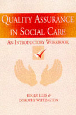 Cover of Quality Assurance in Social Care