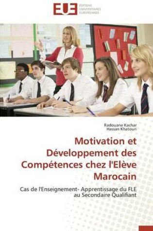 Cover of Motivation Et D veloppement Des Comp tences Chez l'El ve Marocain