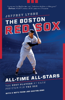 Book cover for The Boston Red Sox All-Time All-Stars