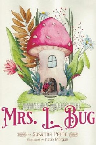 Cover of Mrs. L. Bug