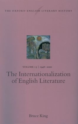 Book cover for Volume 13: 1948-2000: The Internationalization of English Literature