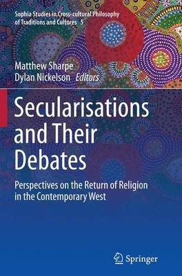 Book cover for Secularisations and Their Debates