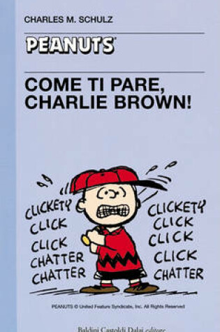 Cover of 10 - Come Ti Pare, Charlie Brown!
