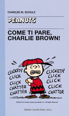 Book cover for 10 - Come Ti Pare, Charlie Brown!