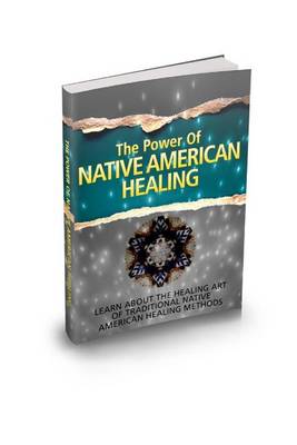 Book cover for The Power of Native American Healing