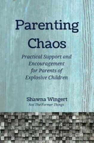 Cover of Parenting Chaos