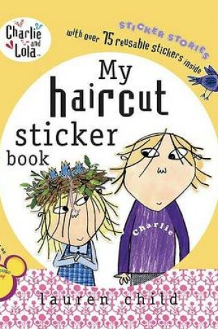 Cover of My Haircut Sticker Story