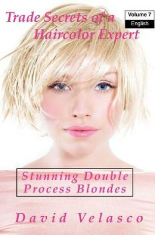 Cover of Stunning Double Process Blondes