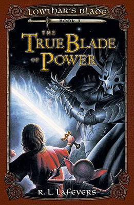 Book cover for The True Blade of Power