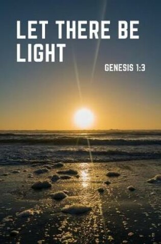 Cover of Let There Be Light (Genesis 1