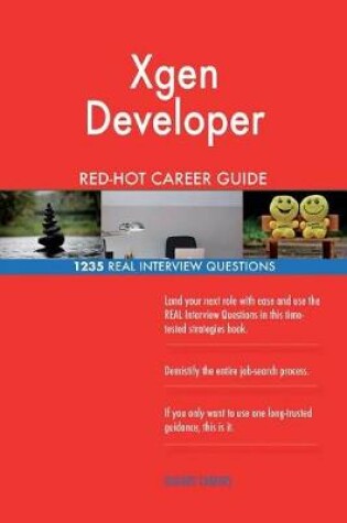 Cover of Xgen Developer Red-Hot Career Guide; 1235 Real Interview Questions