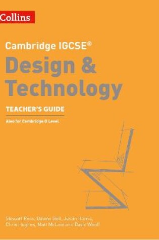 Cover of Cambridge IGCSE (TM) Design & Technology Teacher's Guide