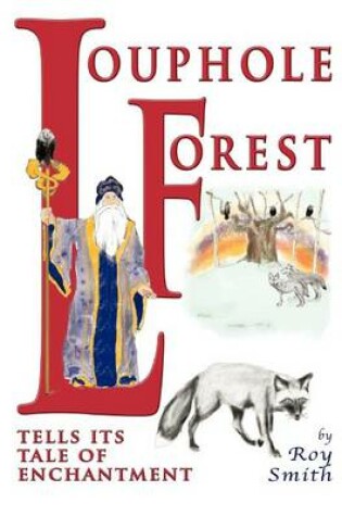 Cover of Louphole Forest Tells Its Tale of Enchantment