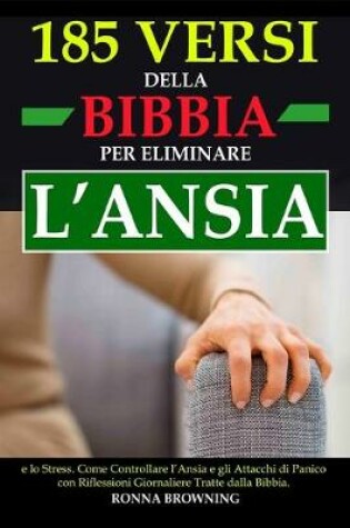 Cover of 185 Versi della Bibbia per Eliminare l'Ansia e lo Stress