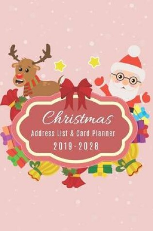 Cover of 2019 - 2028 Christmas Address List and Card Planner