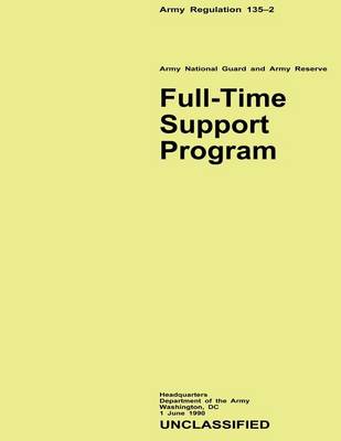 Book cover for Full-Time Support Program (Army Regulation 135-2)