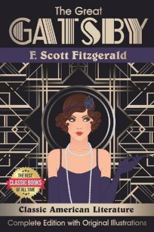 Cover of The Great Gatsby. Complete Edition with Original Illustrations