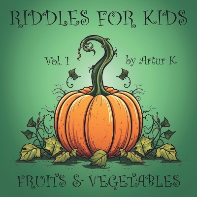 Book cover for Riddles For Kids Vol.1