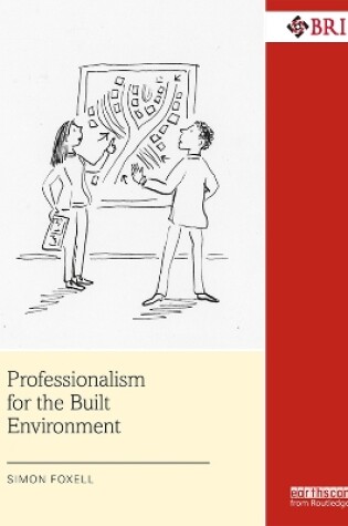 Cover of Professionalism for the Built Environment