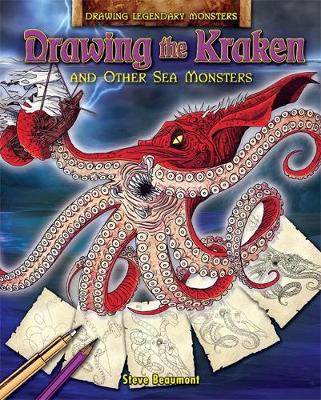 Cover of Drawing the Kraken and Other Sea Monsters