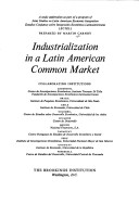 Book cover for Industrialization in a Latin American Common Market