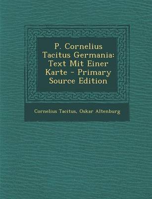 Book cover for P. Cornelius Tacitus Germania