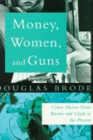 Cover of Money, Women and Guns