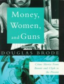 Book cover for Money, Women and Guns