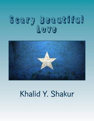 Book cover for Scary Beautiful Love