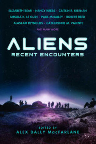 Cover of Aliens: Recent Encounters