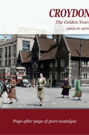 Cover of Croydon, the Golden Years