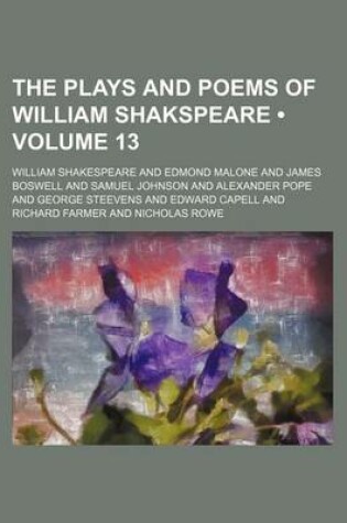 Cover of The Plays and Poems of William Shakspeare (Volume 13)