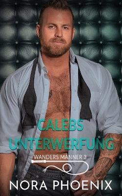 Book cover for Calebs Unterwerfung