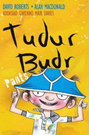 Cover of Tudur Budr: Pants