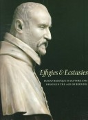 Cover of Effigies and Ecstasies