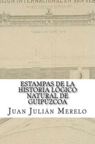 Cover of Estampas de la Historia Logico Natural de Guipuzcoa