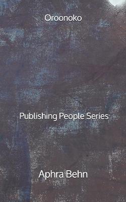 Book cover for Oroonoko - Publishing People Series