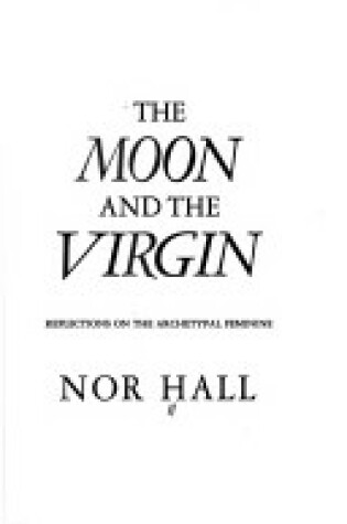 Cover of The Moon and the Virgin