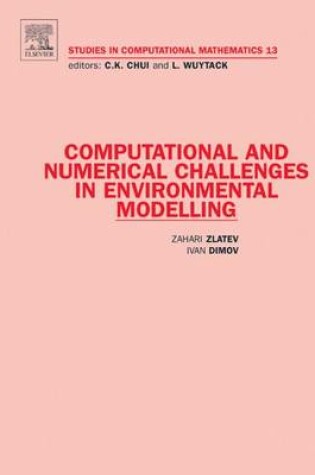 Cover of Computational and Numerical Challenges in Environmental Modelling