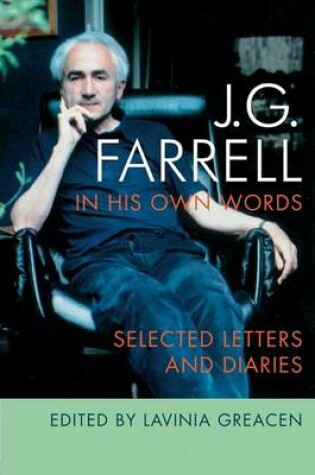 Cover of JG Farrell in His Own Words
