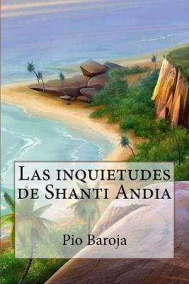 Book cover for Las inquietudes de Shanti Andia (Spanish Edition)