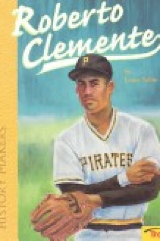 Cover of Roberto Clemente - Pbk (History Makers)