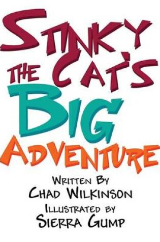 Cover of Stinky the Cat's Big Adventure