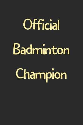 Book cover for Official Badminton Champion