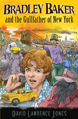 Cover of Bradley Baker and the Gullfather of New York